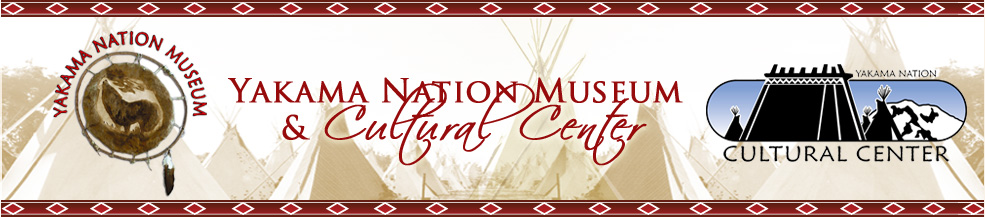 Yakama Nation Museum & Cultural Center – Confederated Tribes and Bands of the Yakama Nation