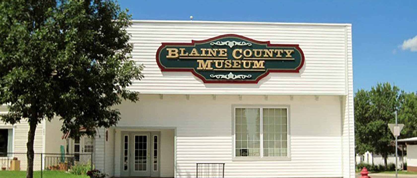 Blaine County MT Museum