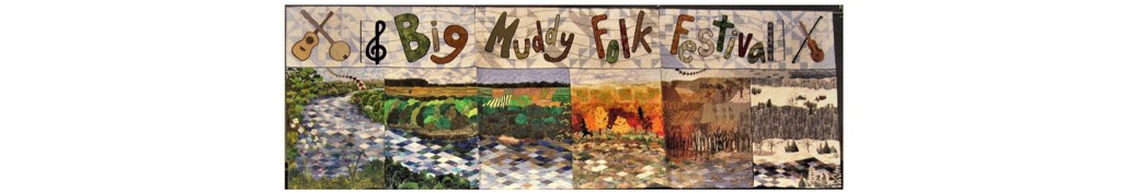 Big Muddy Folk Festival