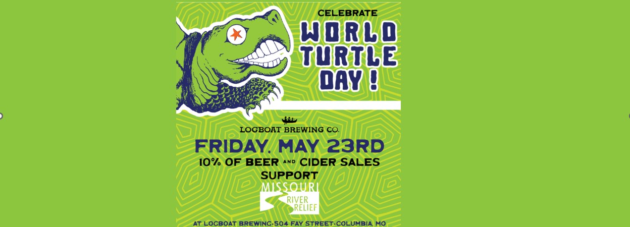 World Turtle Day (Support MO River Relief)